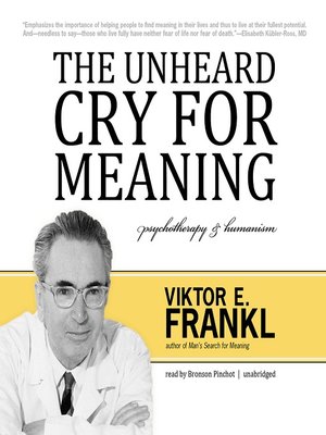 cover image of The Unheard Cry for Meaning